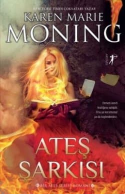 Ateş Şarkısı (Ateş, #9)