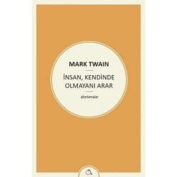 İnsan, Kendinde Olmayanı Arar