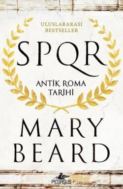 SPQR Antik Roma Tarihi