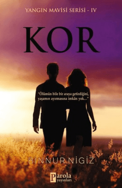 Kor - Yangın Mavisi Serisi 4