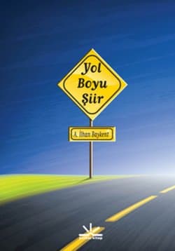 Yol Boyu Şiir
