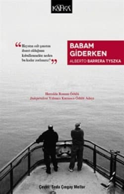 Babam Giderken