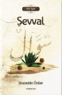 Şevval (Hicri Aylar, #7)