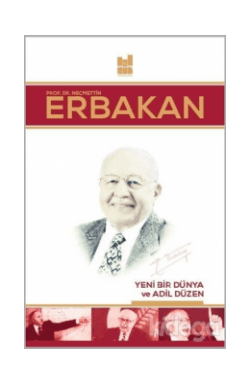 Yeni Bir Dünya ve Adil Düzen