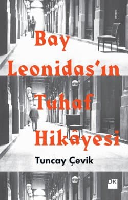 Bay Leodinas'ın Tuhaf Hikayesi