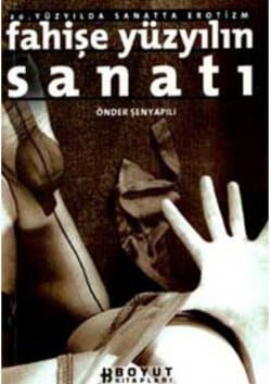 Fahişe Yüzyılın Sanatı
