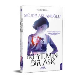 İki Yemin Bir Aşk - Yemin Serisi 1