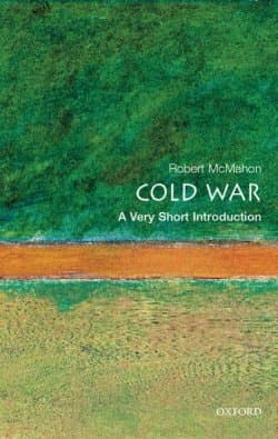 Cold War - A Very Short Introduction