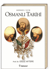 Herkes İçin Osmanlı Tarihi