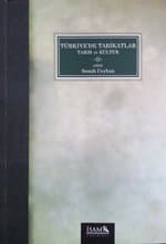 Türkiye'de Tarikatlar Tarih ve Kültür