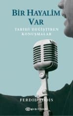 Bir Hayalim Var (Tarihi Değiştiren Konuşmalar)
