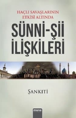 Haçlı Savaşları Etkisi Altında Sünni-Şii İlişkileri