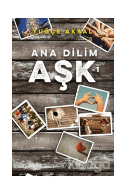 Ana Dilim Aşk 1