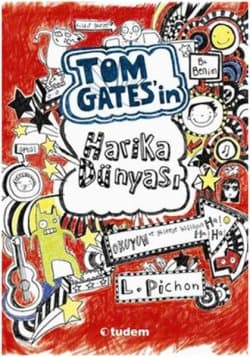 Tom Gates'in Harika Dünyası