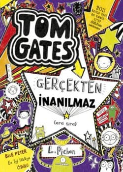 tom Gates Gerçekten İnanılmaz (arasıra)
