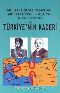 Türkiye'nin Kaderi 1850-1950