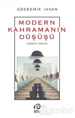 Modern Kahramanın Düşüşü