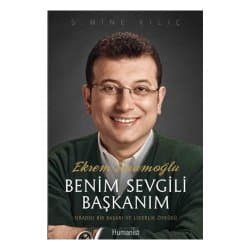Benim Sevgili Başkanım Ekrem İmamoğlu & Sıradışı Bir Başarı ve Liderlik Öyküsü