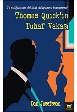 Thomas Quick'in Tuhaf Vakası