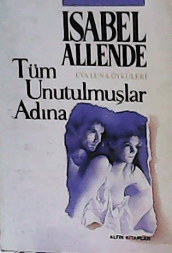 Tüm Unutulmuşlar Adına