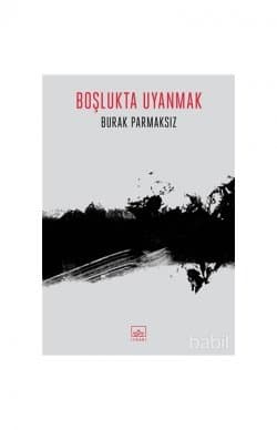 Boşlukta Uyanmak
