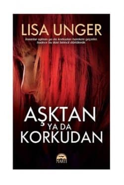 Aşktan ya da Korkudan