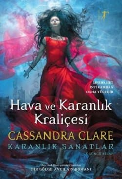 Hava ve Karanlık Kraliçesi (Karanlık Sanatlar, #3)