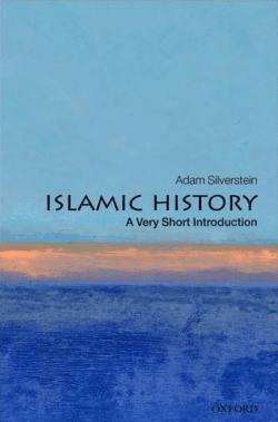 Islamic History A Very Short Introduction