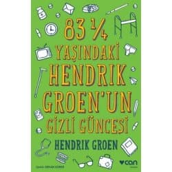 83 1/4 Yaşındaki Hendrik Groen'un Gizli Güncesi