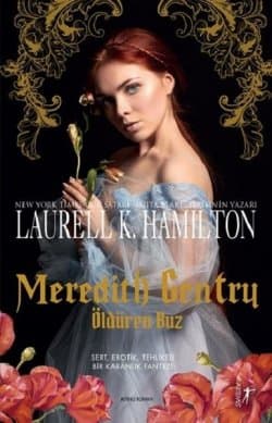 Öldüren Buz ( Meredith Gentry #6 )