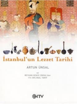 İstanbul'un Lezzet Tarihi