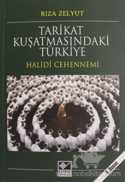Tarikat Kuşatmasındaki Türkiye