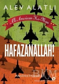 Hafazanallah! Nasihatname II All American He-Man -