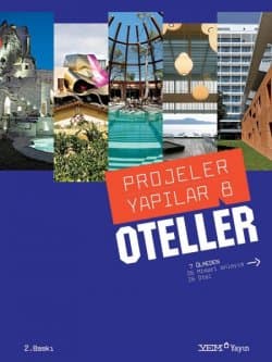 Projeler Yapılar 8: Oteller
