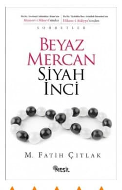 Beyaz Mercan Siyah İnci