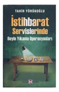 İstihbarat Servislerinde Beyin Yıkama Operasyonları