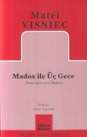 Madox ile Üç Gece