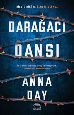 Darağacı Dansı (Darağacı Serisi #1)