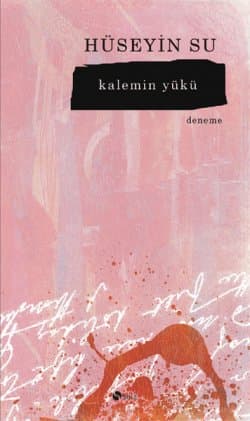 KALEMİN YÜKÜ