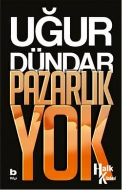 Pazarlık Yok