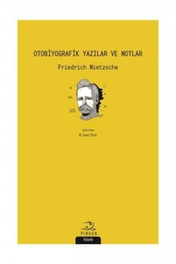 Otobiyografik Yazılar ve Notlar