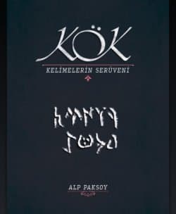 Kök - Kelimelerin Serüveni