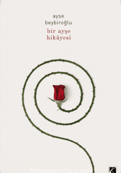 Bir Ayşe Hikayesi