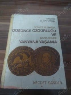 Sovyet Rusya'da Düşünce Özgürlüğü ve Barış İçinde Yan Yana Yaşama