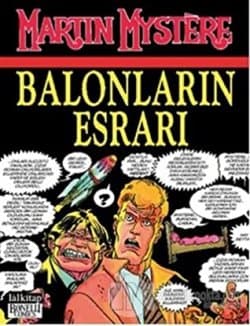 Martin Mystere Özel Sayı Cilt:1 Balonların Esrarı