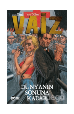 Vaiz Cilt 2: Dünyanın Sonuna Kadar