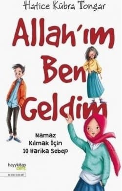 Allah'ım Ben Geldim