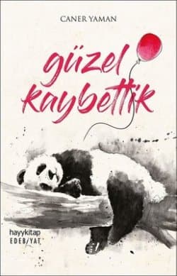 güzel kaybettik