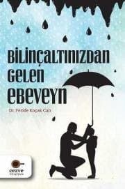 Bilinçaltınızdan Gelen Ebeveyn