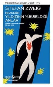 İnsanlığın Yıldızının Parladığı Anlar